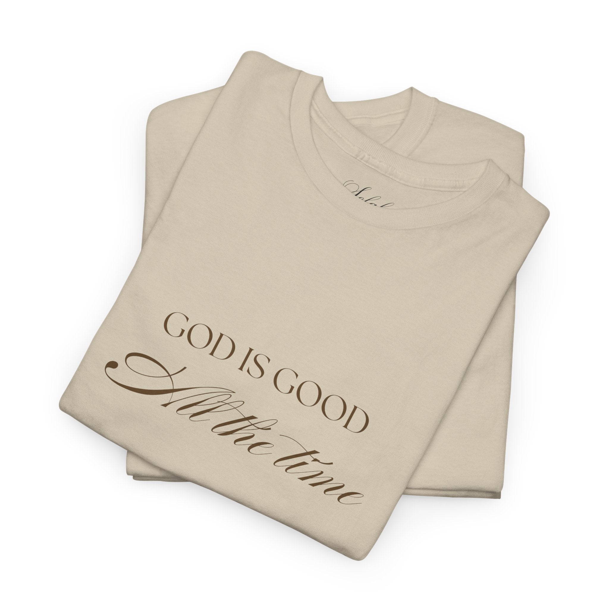 God is Good | T‑Shirt