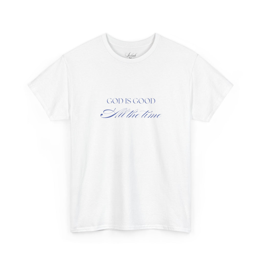 God is Good | T‑Shirt