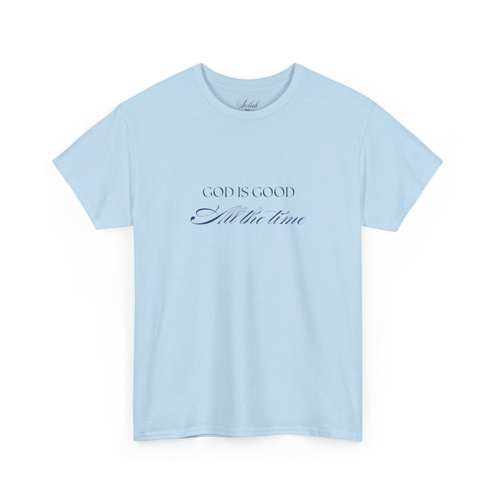 God is Good | T‑Shirt