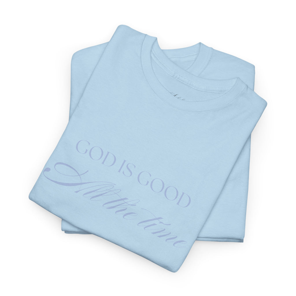 God is Good T-Shirt