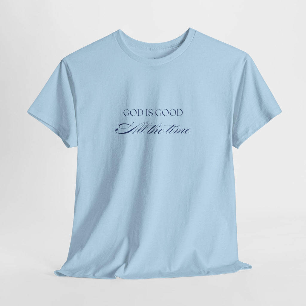 God is Good | T‑Shirt